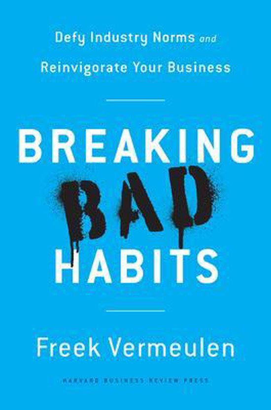 Breaking Bad Habits