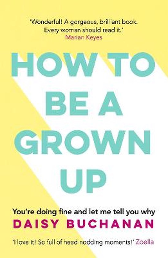 Daisy Buchanan How To Be A Grown-Up