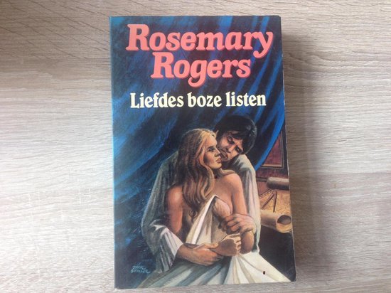 Rosemary Rogers Liefdes Boze Listen