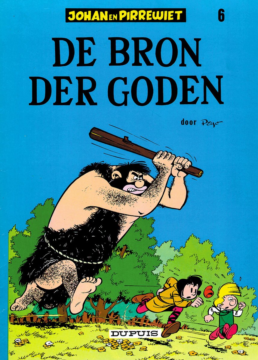 Johan en pirrewiet 06. de bron der goden