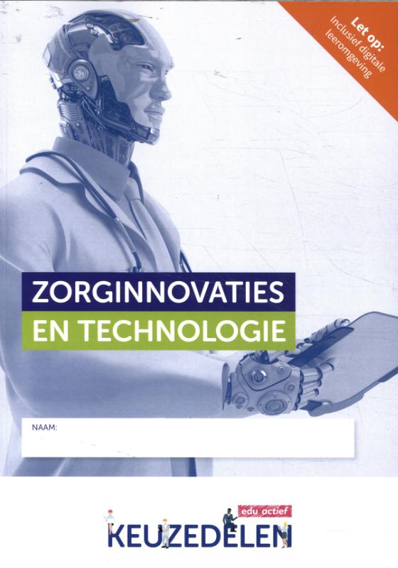 Zorginnovaties en technologie folio / Keuzedeel