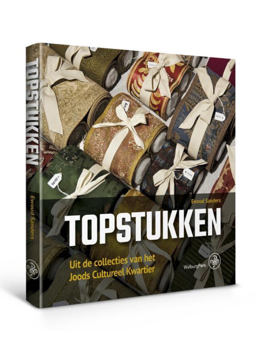 Ewoud Sanders Topstukken Uit De Collecties Van Het Joods Cultureel Kwartier