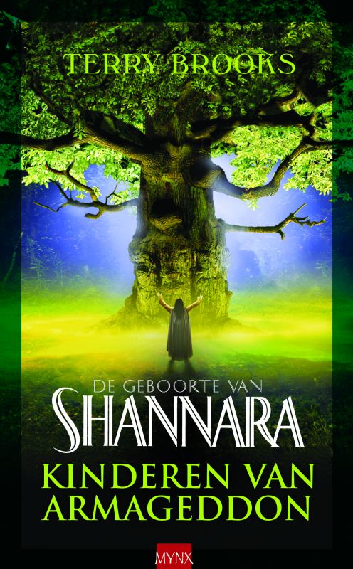 Kinderen van Armageddon / Geboorte van Shannara / 1