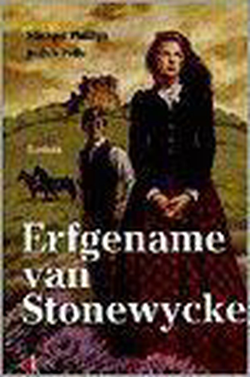 Erfgename Van Stonewycke Saga 1