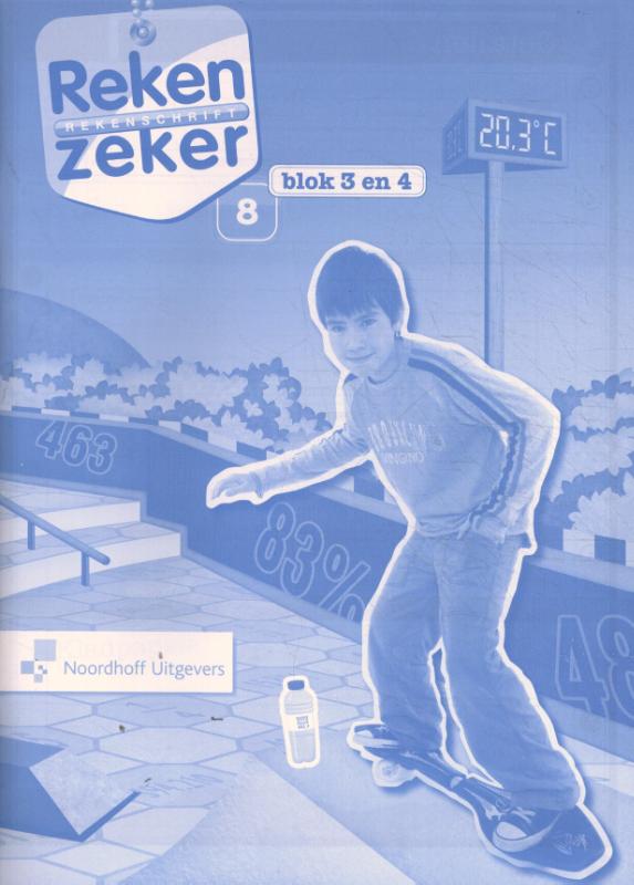 Rekenschrift 8 blok 3/4, Reken zeker