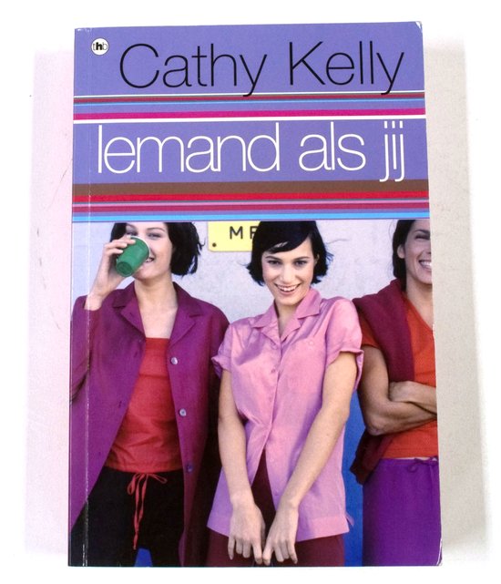 Cathy Kelly Iemand Als Jij thumbnail