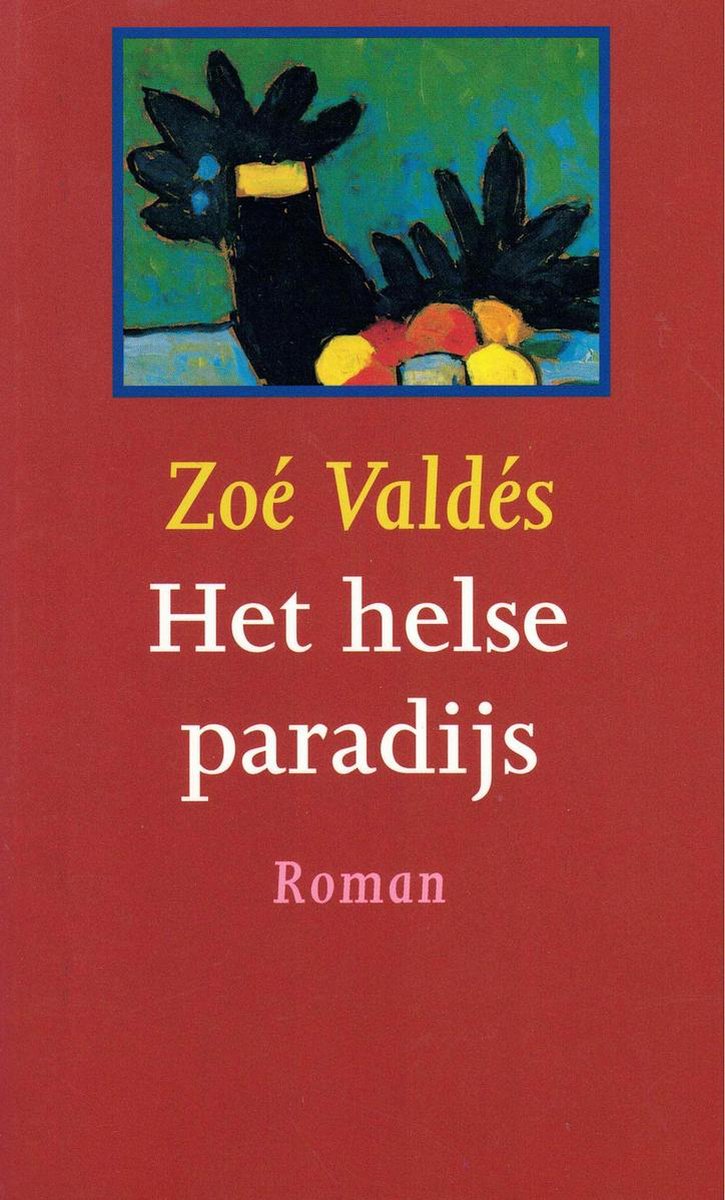 Het helse paradijs