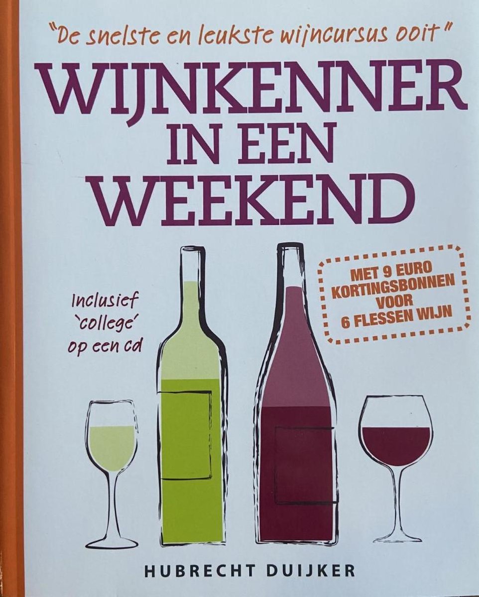 Wijnkenner in een weekend