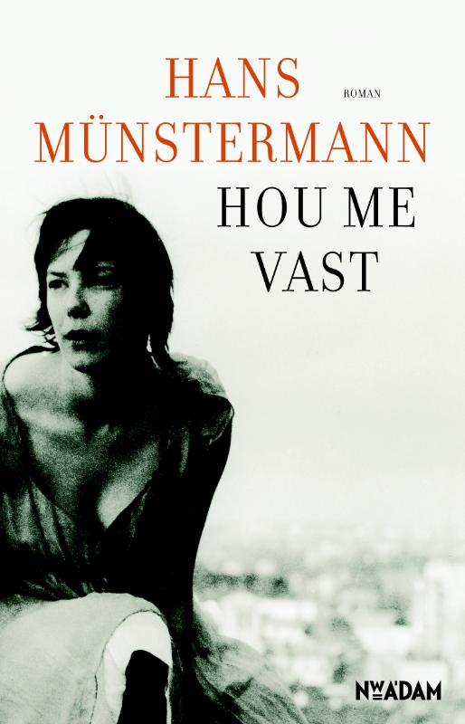 boekenbalie_9789046812105_cover Hou me vast