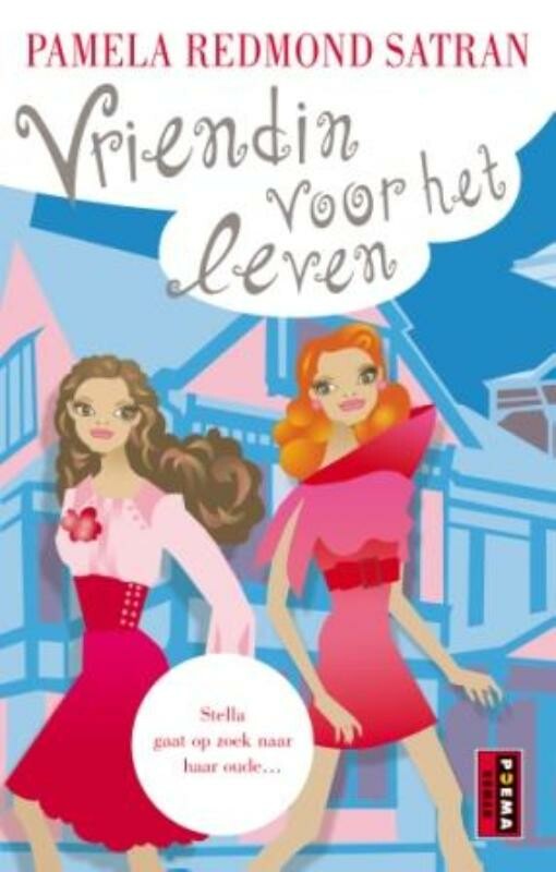 Pamela Redmond Satran Vriendin Voor Het Leven