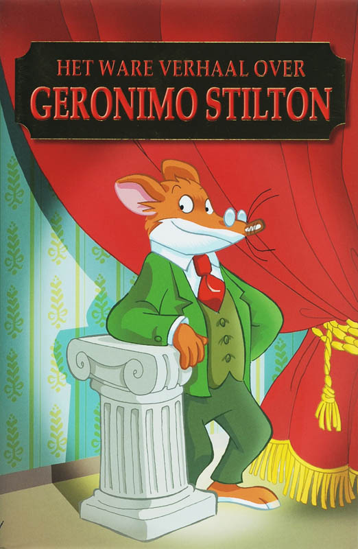 boekenbalie_9789085920373_cover Het ware verhaal over Geronimo Stilton !