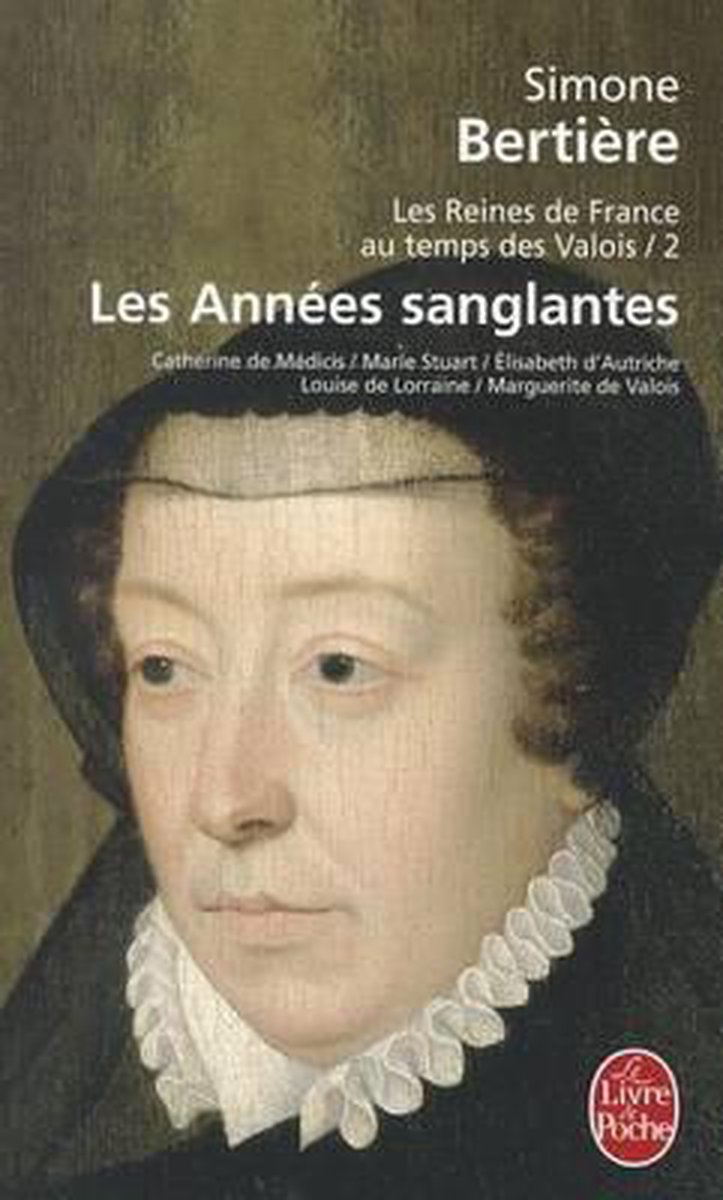 Ldp Litterature- Reines France Temps Valois T02 Annees Sangl.