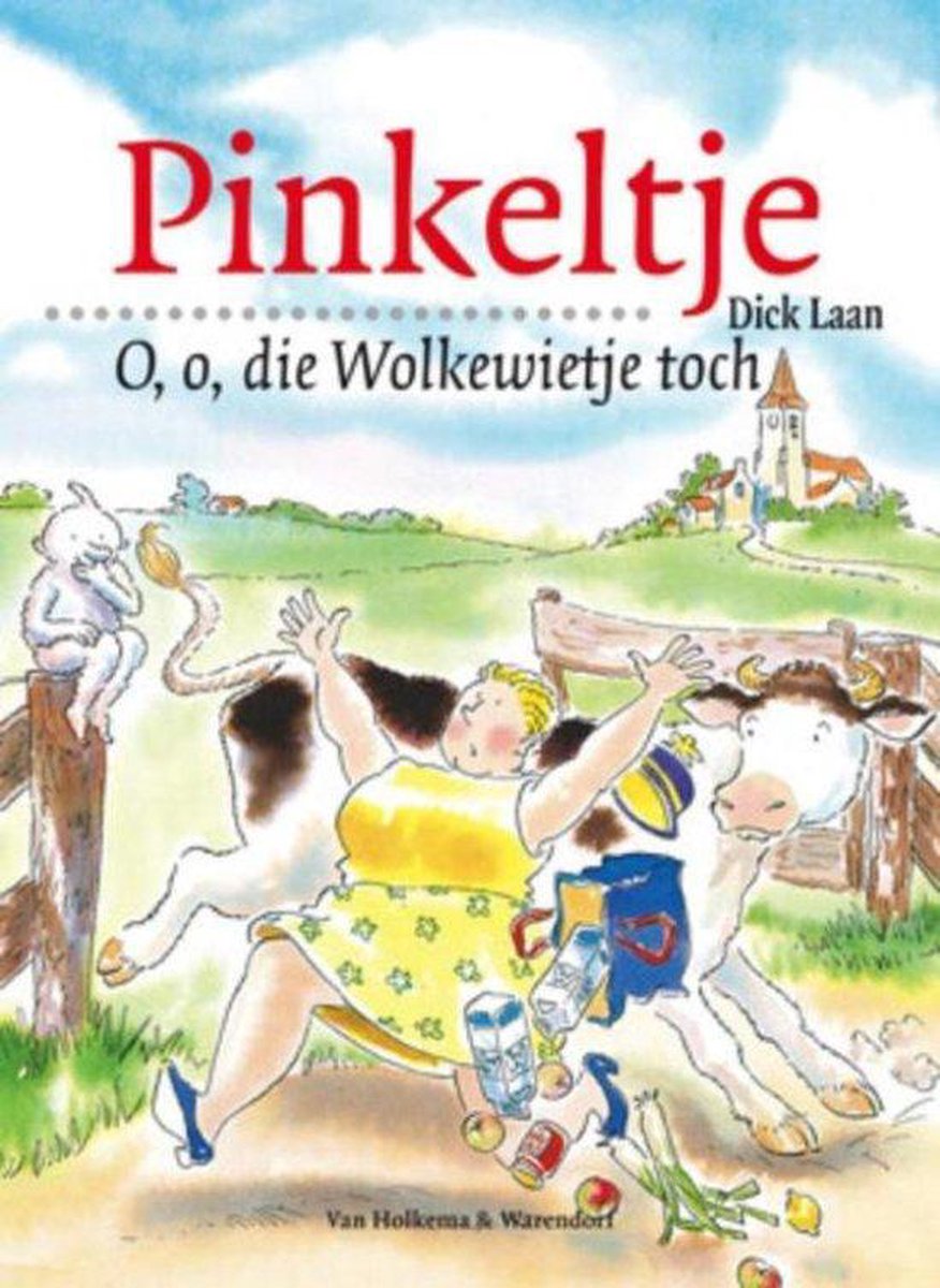 boekenbalie_9789000304493_cover O, o, die Wolkewietje toch! / Pinkeltje