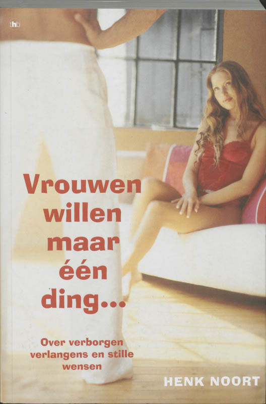 boekenbalie_9789044310214_cover VROUWEN WILLEN MAAR EEN DING
