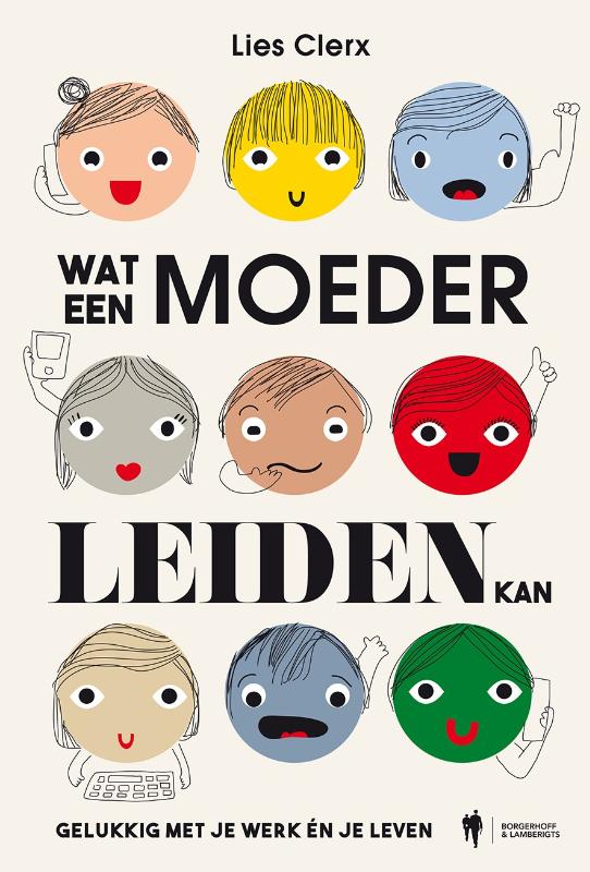 Lies Clerx Wat Een Moeder Leiden Kan thumbnail