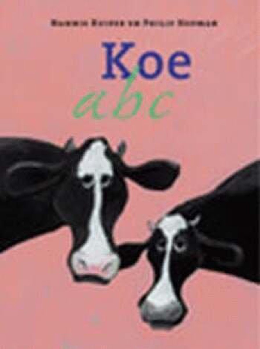 boekenbalie_9789024539635_cover Koe Abc