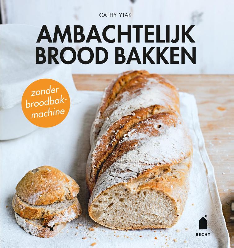 boekenbalie_9789023014607_cover Ambachtelijk brood bakken