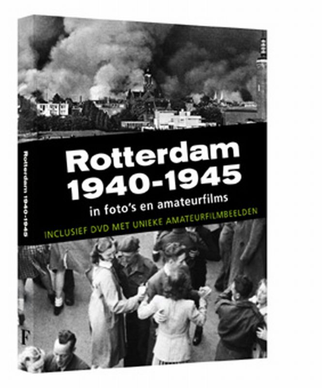Rotterdam 1940-1945 Met Dvd