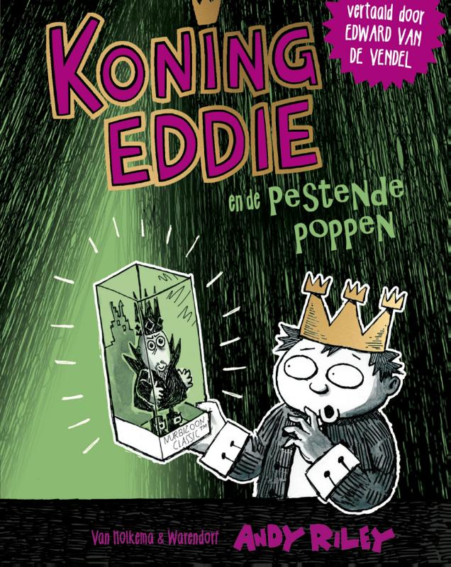 Koning Eddie en de pestende poppen / Koning Eddie / 3