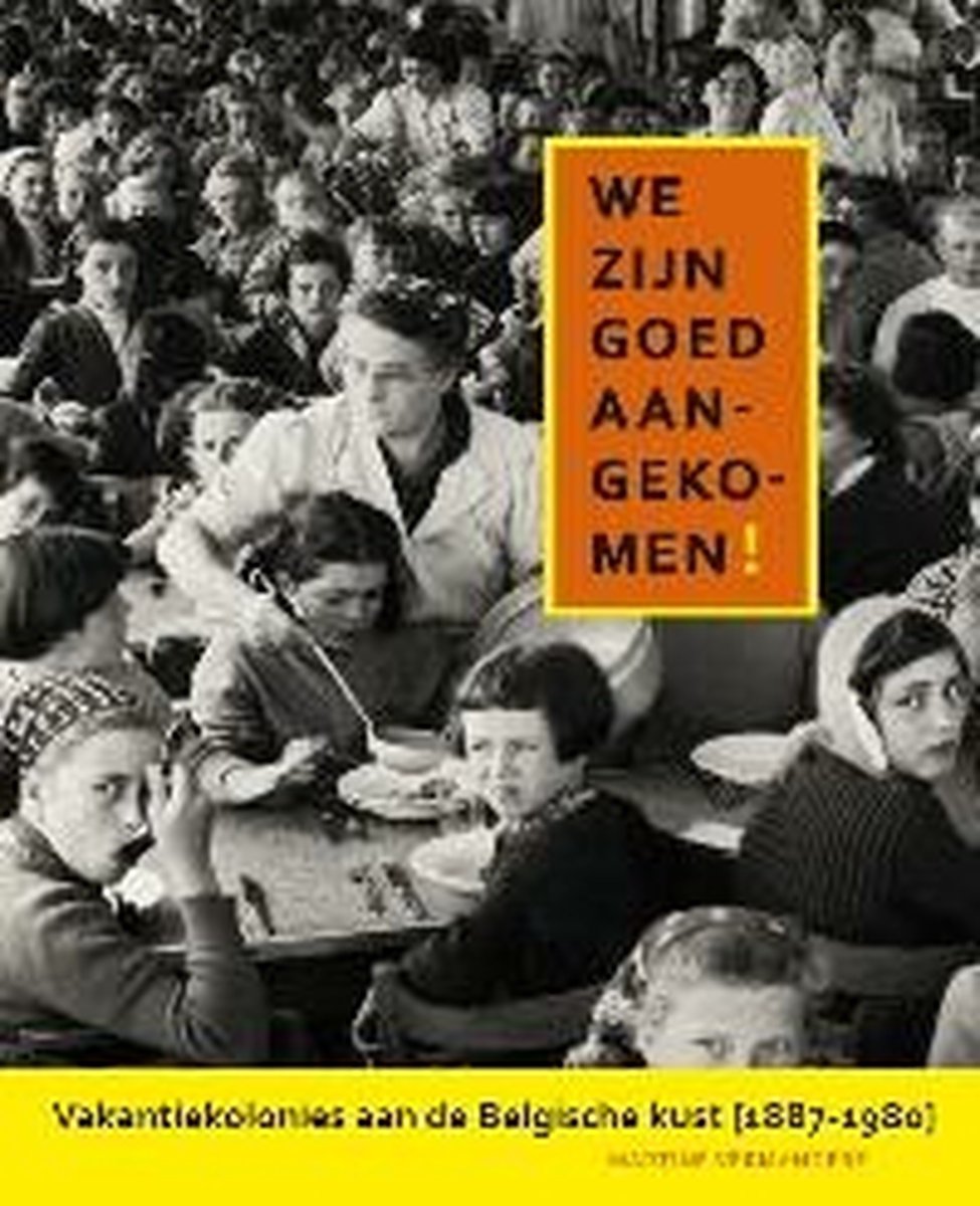 boekenbalie_9789054876946_cover Bijdragen Museum van de Vlaamse Sociale Strijd 25: We zijn goed aangekomen!