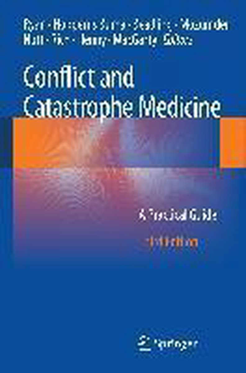 Conflict and Catastrophe Medicine