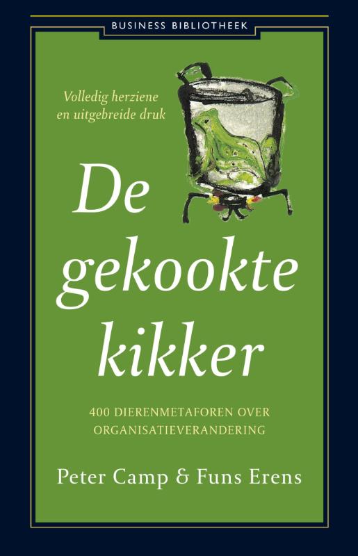 Peter Camp De Gekookte Kikker / Business Bibliotheek