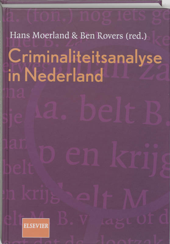 boekenbalie_9789057496998_cover Criminaliteitsanalyse in Nederland