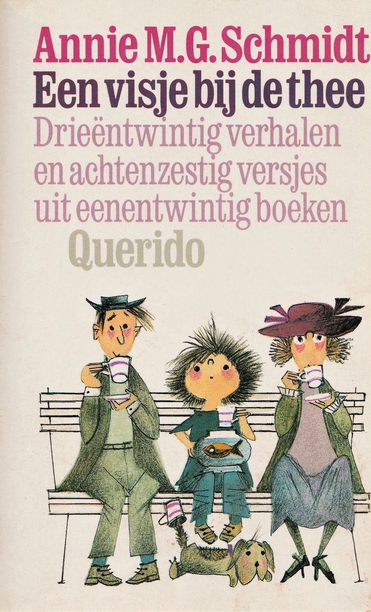 Tweedehands boeken van Annie M.G. Schmidt lees je bij Boekenbalie Een visje bij de thee lees je bij Boekenbalie