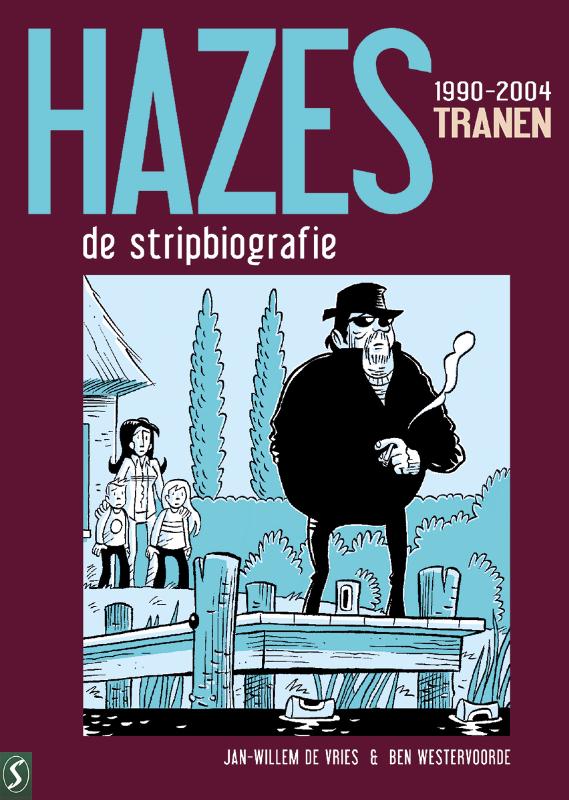 André Hazes, de stripbiografie 3 -   Tranen (1990-2004)
