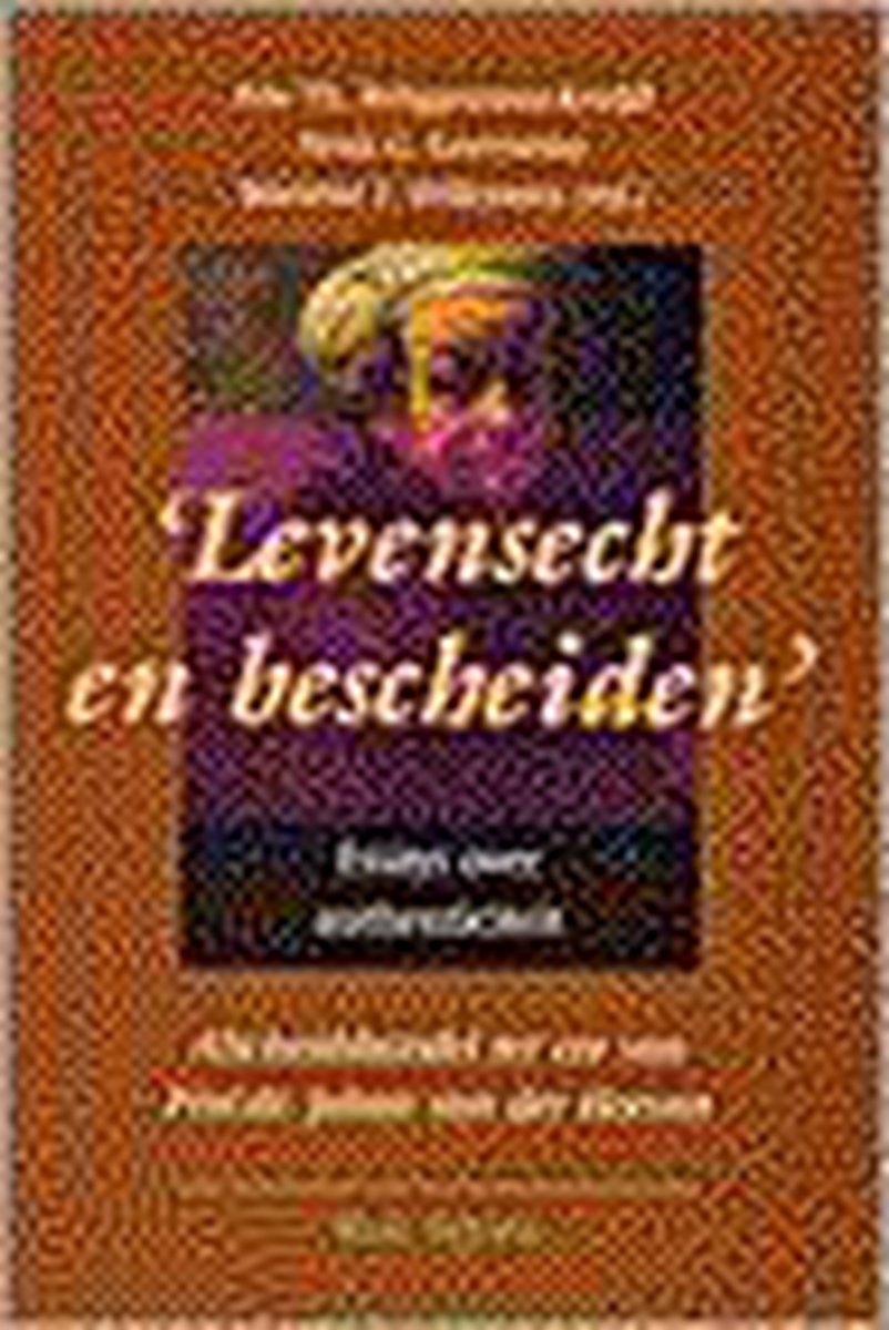 Levensecht en bescheiden