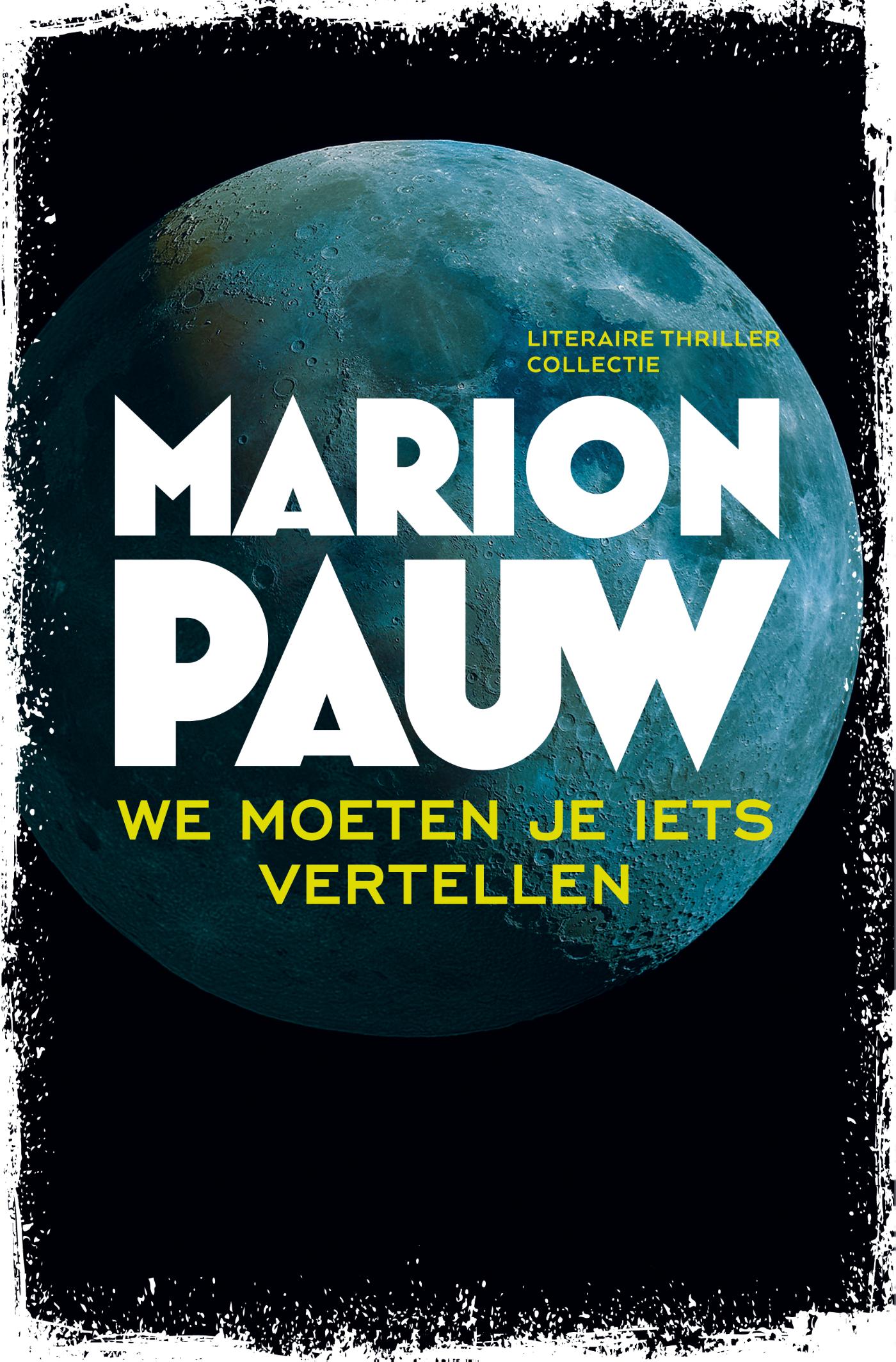 Marion Pauw We Moeten Je Iets Vertellen - Special Primera