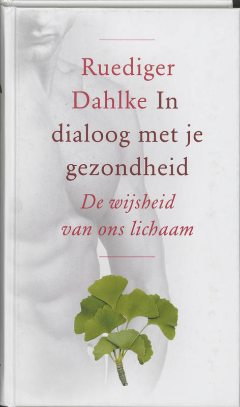 R. Dahlke In Dialoog Met Je Gezondheid thumbnail