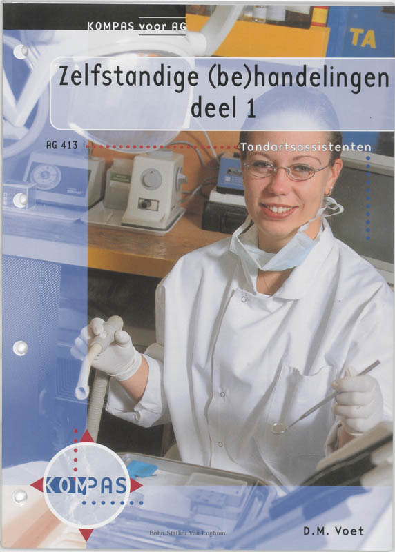 D.M. Voet Zelfstandige (be)handelingen / I / Kompas Voor Ag / 413