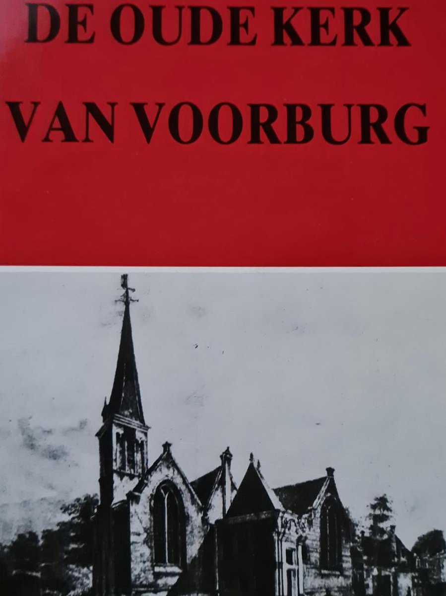 De oude kerk van Voorburg