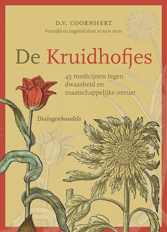 De kruidhofjes / Bibliotheca dissidentium Neerlandicorum