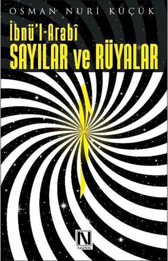 Osman Nuri Kücük İbnü'l Arabi Sayılar Ve Rüyalar
