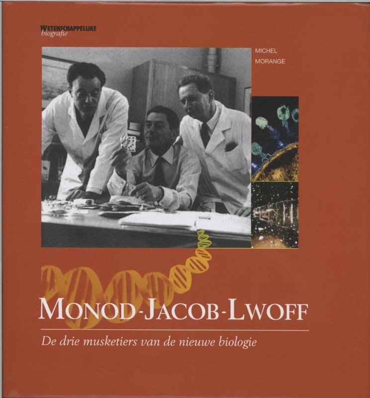 Monod - Jacob - Lwoff / Wetenschappelijke biografie / 41