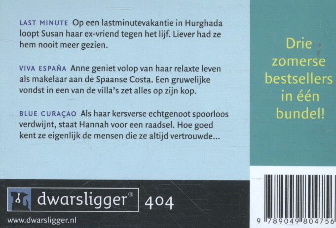 Last minute ; Viva España ; Blue Curaçao / Dwarsligger / 404 Last minute ; Viva España ; Blue Curaçao / Dwarsligger / 404 achterkant