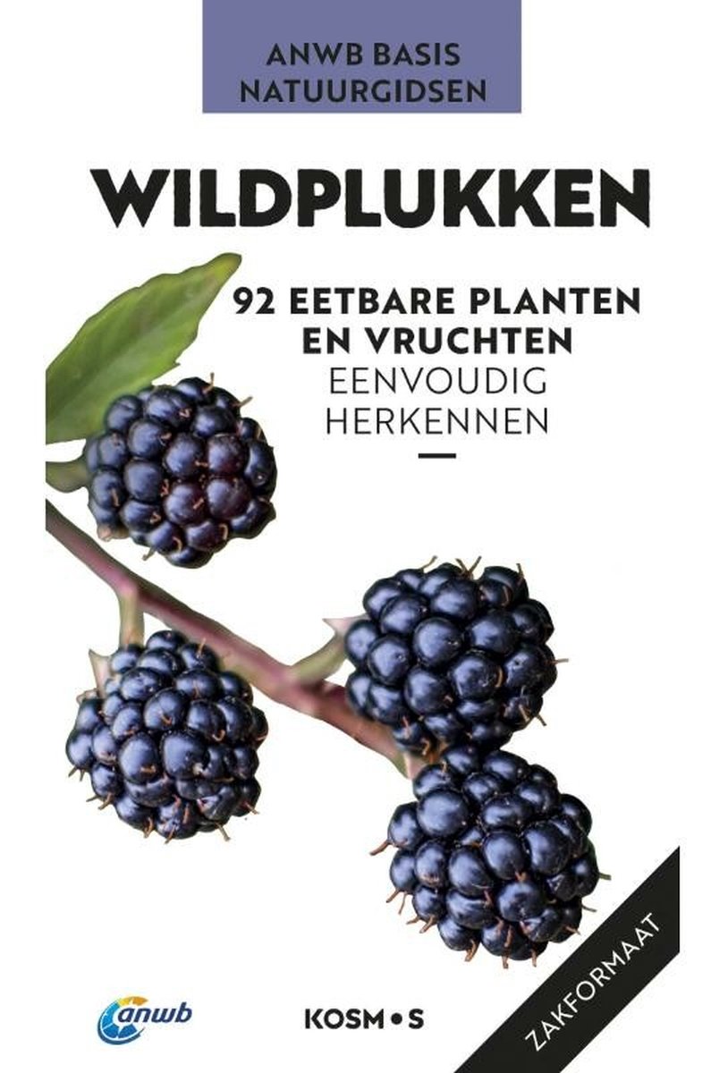 Wildplukken / ANWB Basis Natuurgids