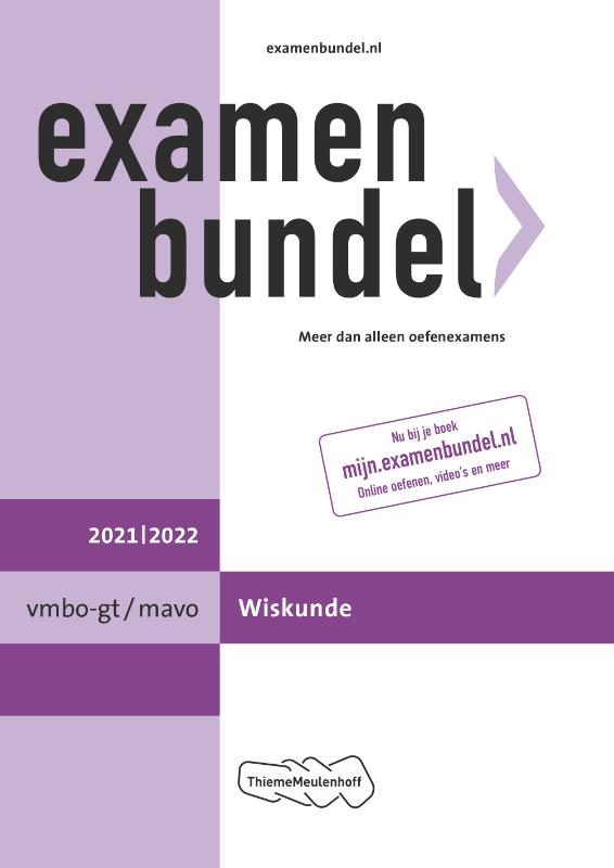 Examenbundel vmbo-gt/mavo Wiskunde 2021/2022