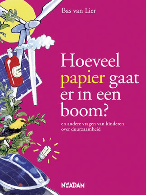 Hoeveel papier gaat er in een boom? en andere vragen van kinderen over duurzaamheid