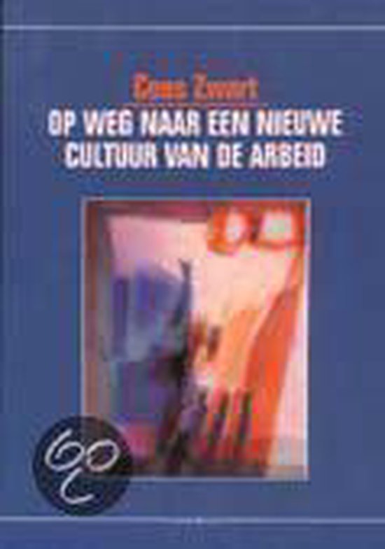 Op weg naar een nieuwe cultuur van de arbeid / Paradigma