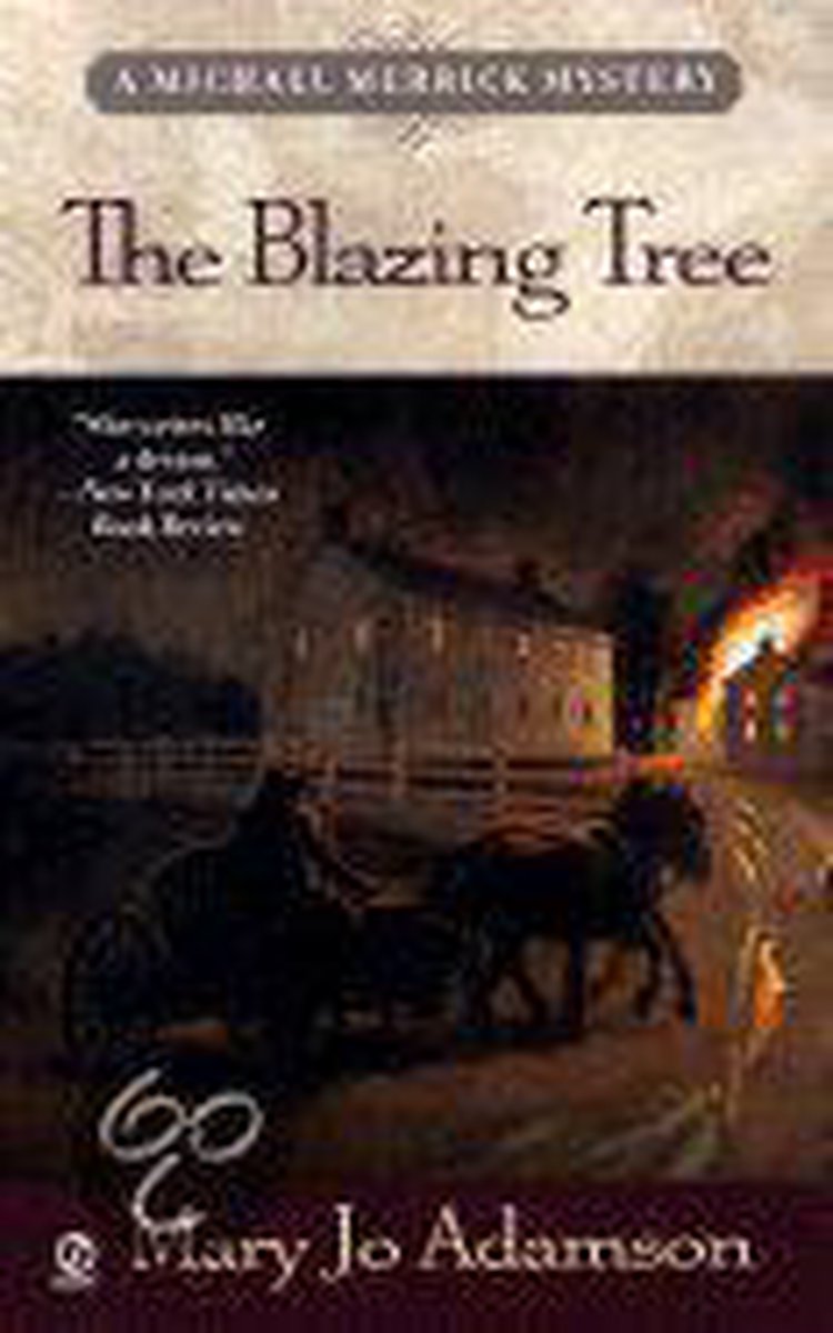 The Blazing Tree