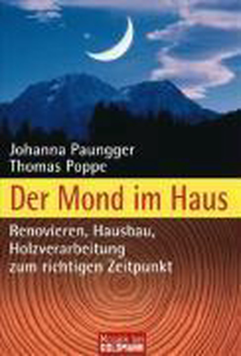 Der Mond im Haus