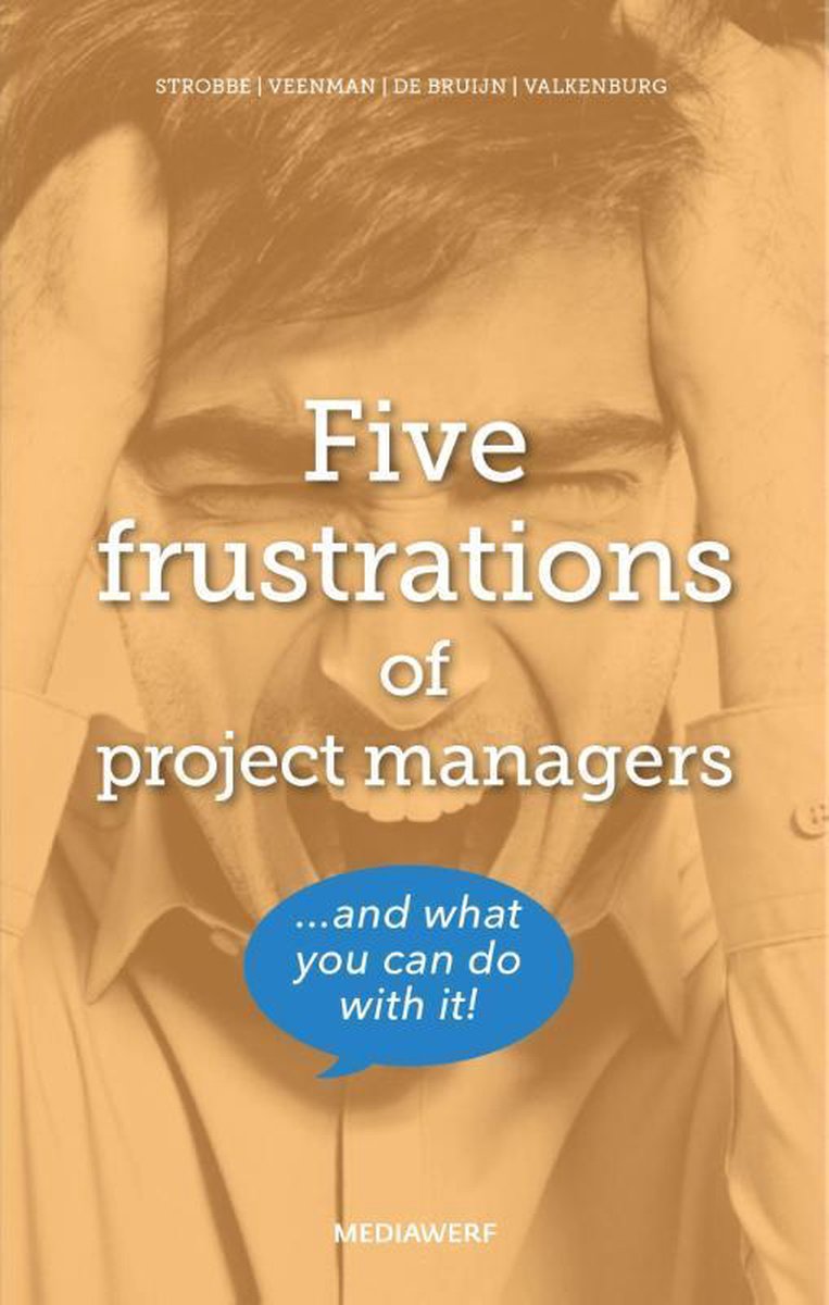 Five Frustrations of Project Managers