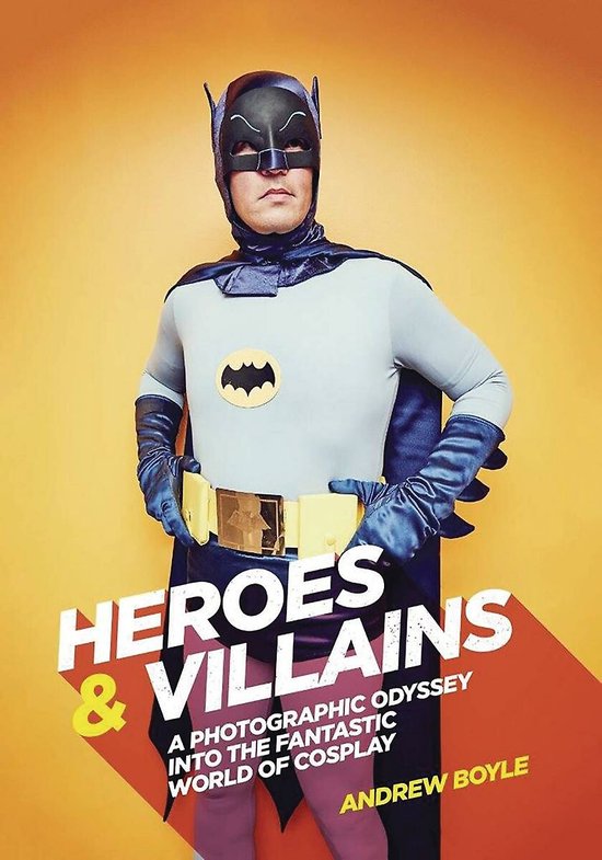 Heroes & Villians