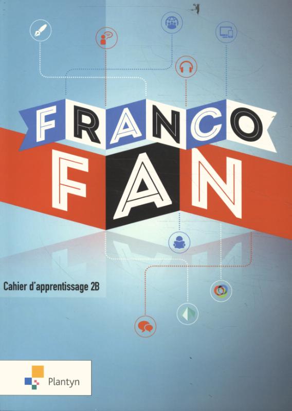 FrancoFan 2B - Cahier d'apprentissage