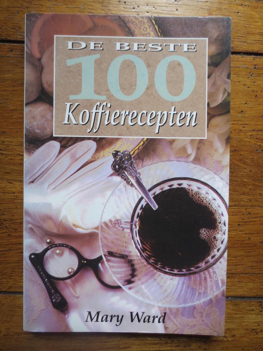 boekenbalie_9789072718877_cover De Beste 100 Koffierecepten