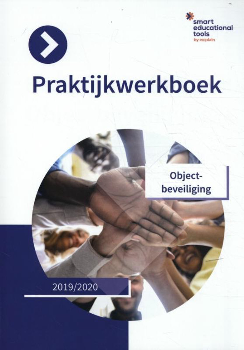Praktijkwerkboek objectbeveiliging 2019/2020