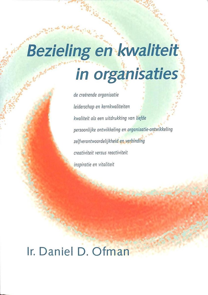 boekenbalie_9789063254261_cover BEZIELING EN KWALITEIT IN ORGANISATIES